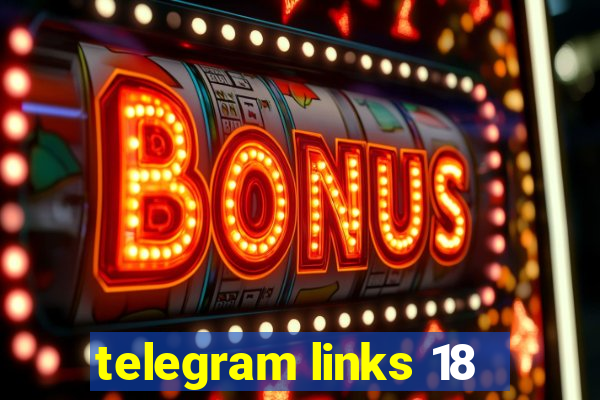 telegram links 18